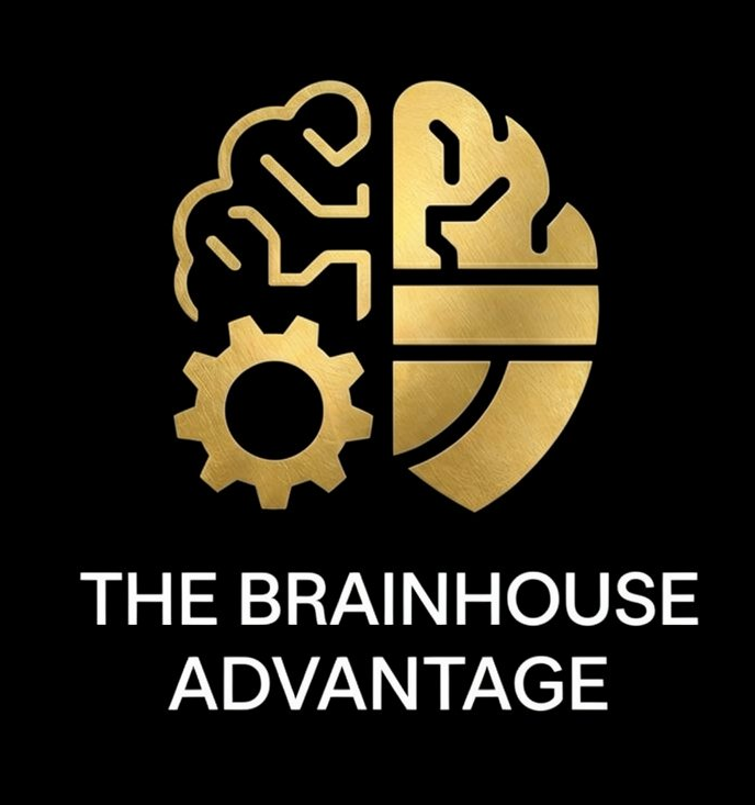 The Brainhouse Advantage